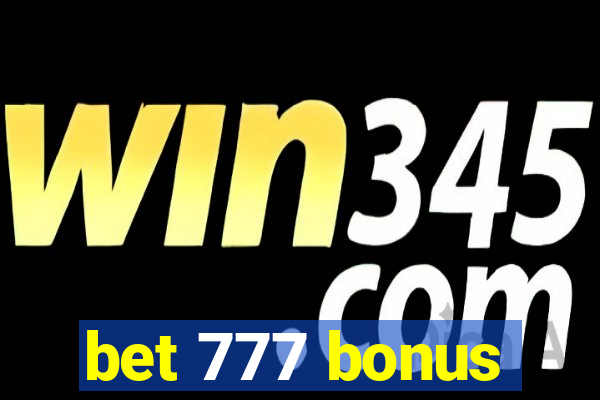 bet 777 bonus